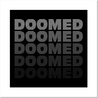 Doomed! Posters and Art